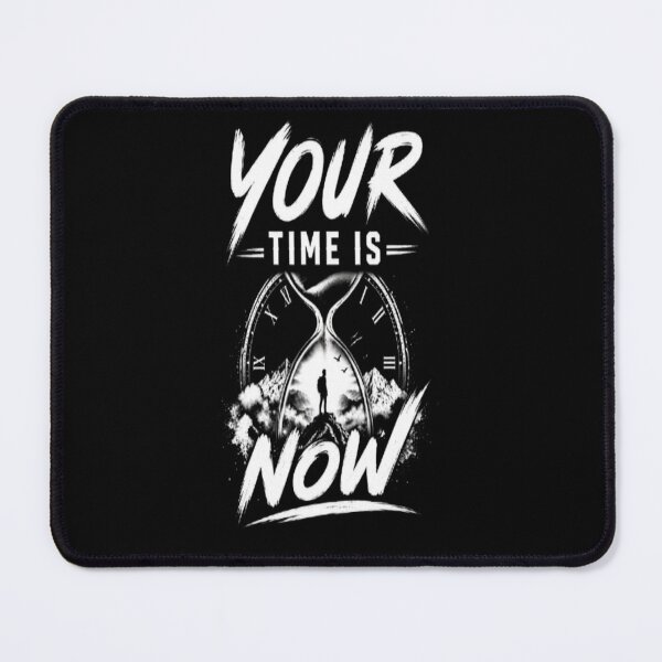 Item preview, Your Time Is Now Motivational Quote | Inspirational Typography Design designed and sold by v6ziix.
