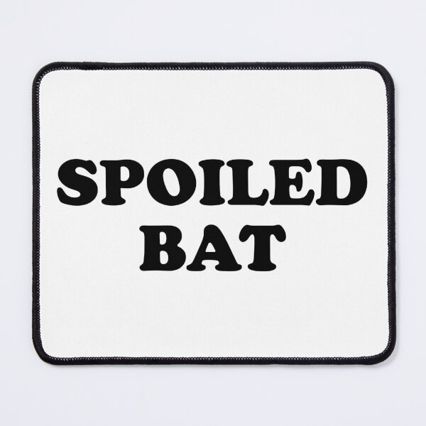 Item preview, Spoiled Bat designed and sold by ChungusLiving.