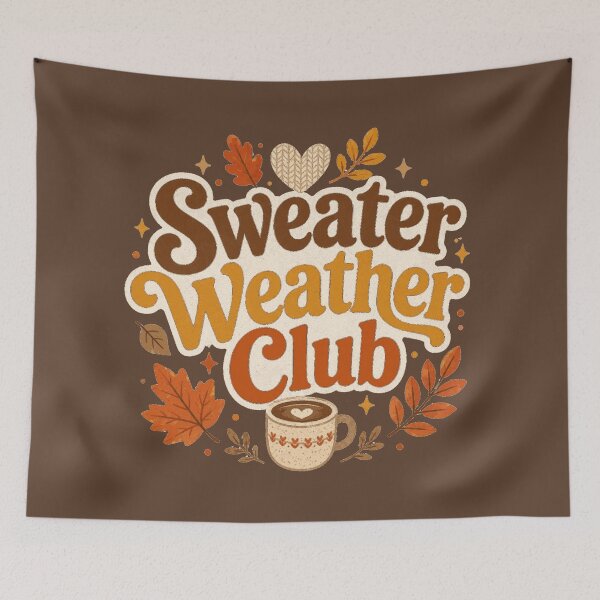 Item preview, Sweater Weather Club Cute Cozy Fall Design – Cocoa Brown designed and sold by Bright Little Things.