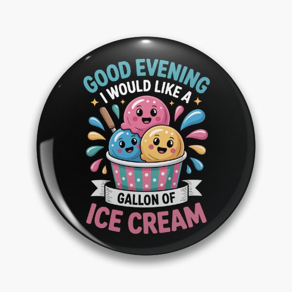 Item preview, GOOD EVENING I WOULD LIKE A GALLON OF ICE CREAM designed and sold by jkrphoto.