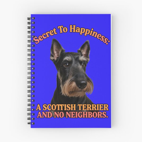 Item preview, Secret To Happiness: A Scottish Terrier And No Neighbors designed and sold by fantasticdesign.