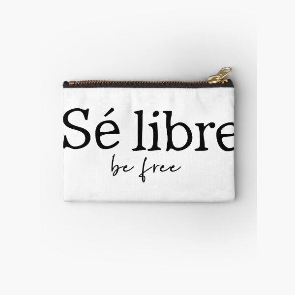 Item preview, Sé Libre, Be Free designed and sold by BMA.