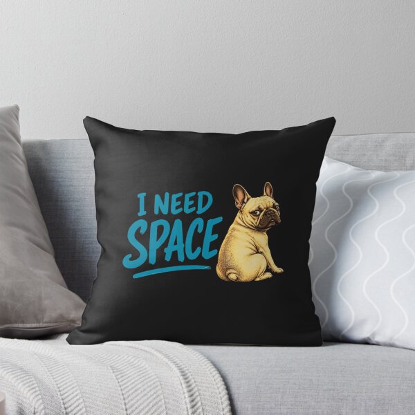 Item preview, I Need Space Funny French Bulldog Dog Humor designed and sold by AdicretorDesign.