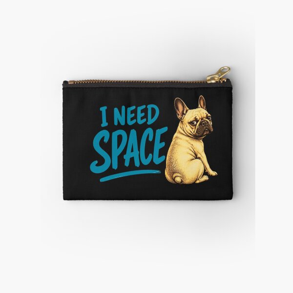 Item preview, I Need Space Funny French Bulldog Dog Humor designed and sold by AdicretorDesign.