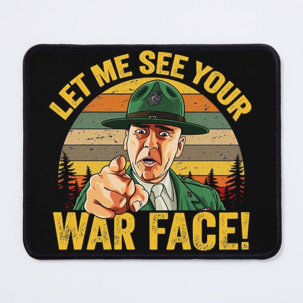 Item preview, Let Me See Your War Face designed and sold by Crookedorbit.