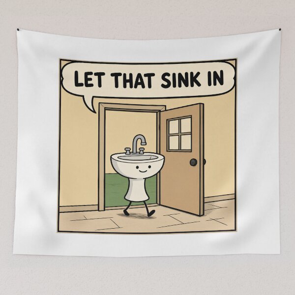Item preview, Let That Sink In Funny Cartoon Visual Pun designed and sold by TshirtsOnline-.