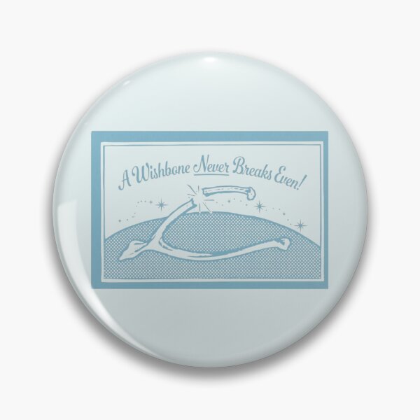 Item preview, A wishbone never breaks even designed and sold by DhriegoStudio.