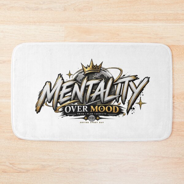 Item preview, Mentality Over Mood Motivation designed and sold by Prime_1.