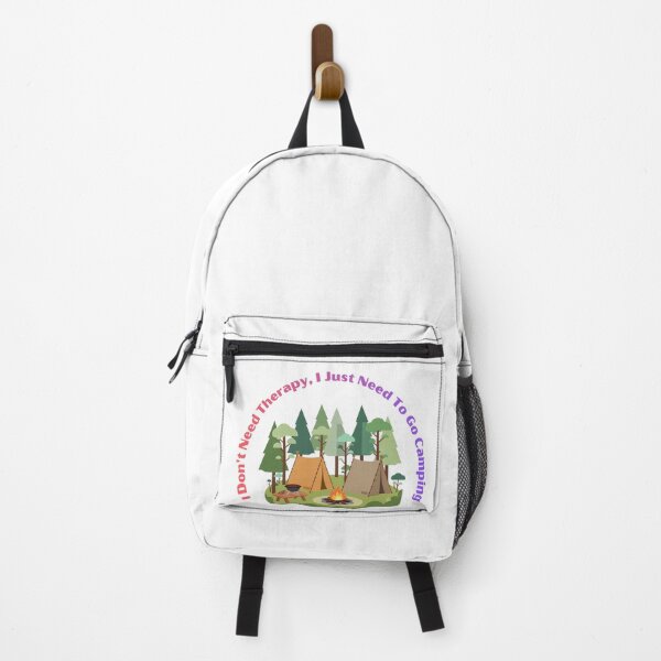 Item preview, I Dont Need Therapy I Just Need To Go Camping designed and sold by VersaStyles.