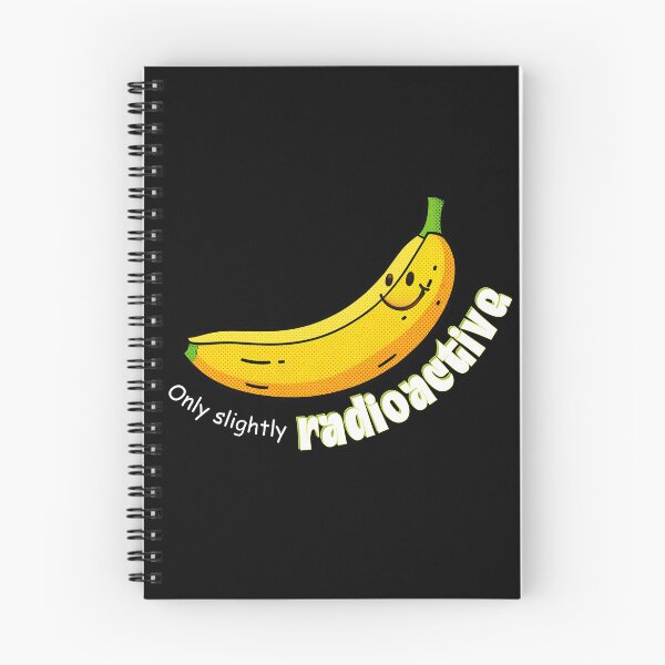 Item preview, Only Slightly Radioactive Banana - Funny Science Humor | Light Ink Edition designed and sold by SunandShade.
