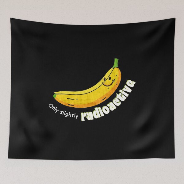 Item preview, Only Slightly Radioactive Banana - Funny Science Humor | Light Ink Edition designed and sold by SunandShade.
