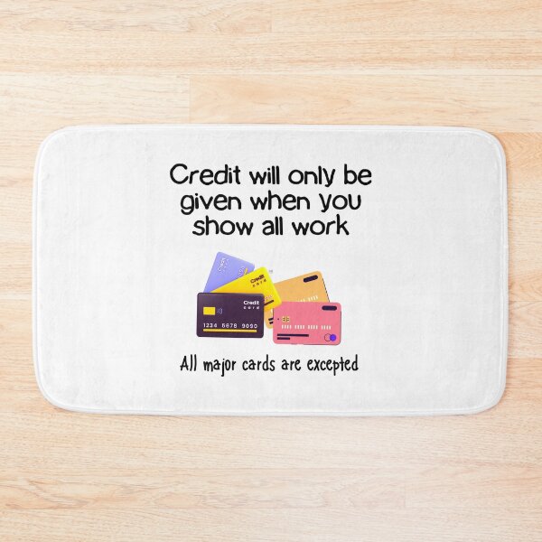 Item preview, Amusing Teacher's Rule for Credit Score. designed and sold by MPC-Mince-Pies.