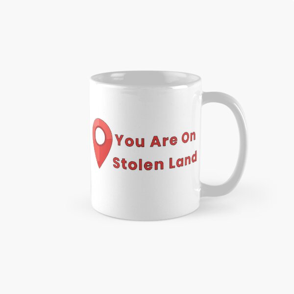 Item preview, You Are On Stolen Land designed and sold by JesusQueer.