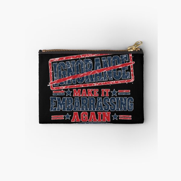 Item preview, Make Ignorance Embarrassing Again Popular Visual Phrase designed and sold by DarkRelicStudio.