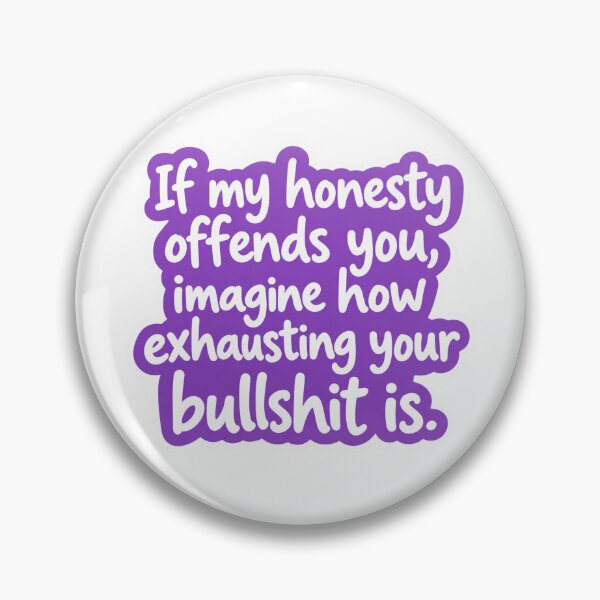 Item preview, Only Being Honest! designed and sold by mamajuamba.