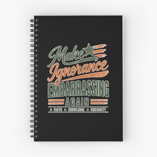 Item preview, Make Ignorance Embarrassing Again Popular Visual Phrase designed and sold by DarkRelicStudio.
