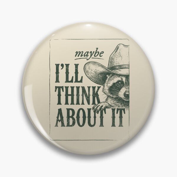 Item preview, I'LL THINK ABOUT IT designed and sold by SignumShop.