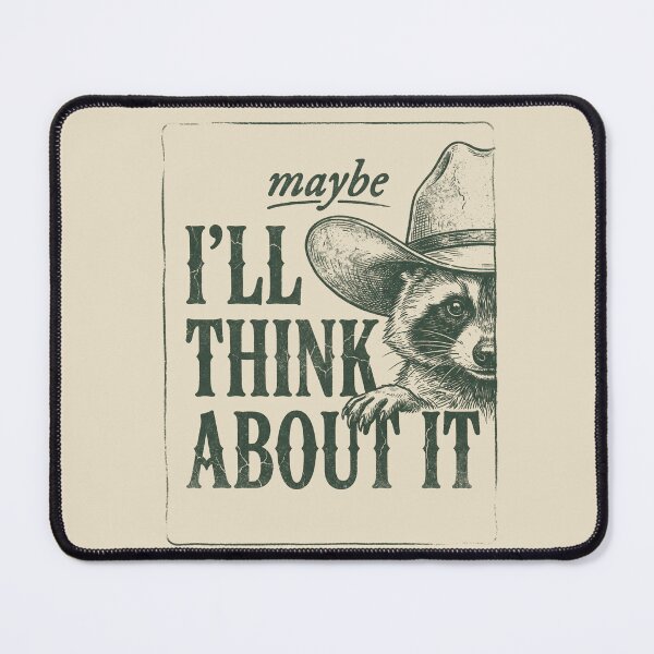 Item preview, I'LL THINK ABOUT IT designed and sold by SignumShop.