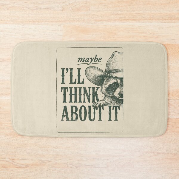 Item preview, I'LL THINK ABOUT IT designed and sold by SignumShop.