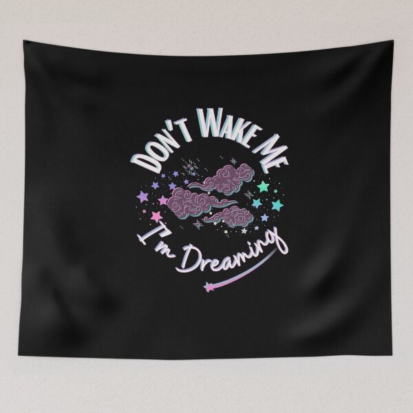 Item preview, Don't Wake Me I'm Dreaming Pastel Celestial Vibes | Light Text Version designed and sold by SunandShade.