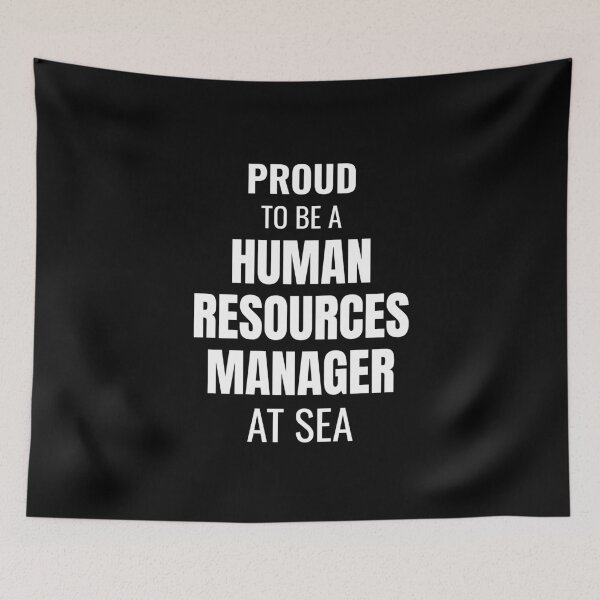 Item preview, Proud to be a Human Resources Manager at Sea (White) designed and sold by ShipCrewNation.