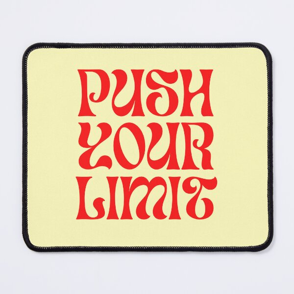 Item preview, Push your limit designed and sold by Designnari.