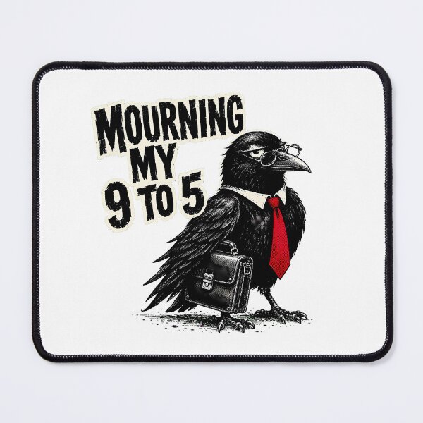 Item preview, Corporate Crow Burnout Mourning My 9 to 5 designed and sold by chattsuede.
