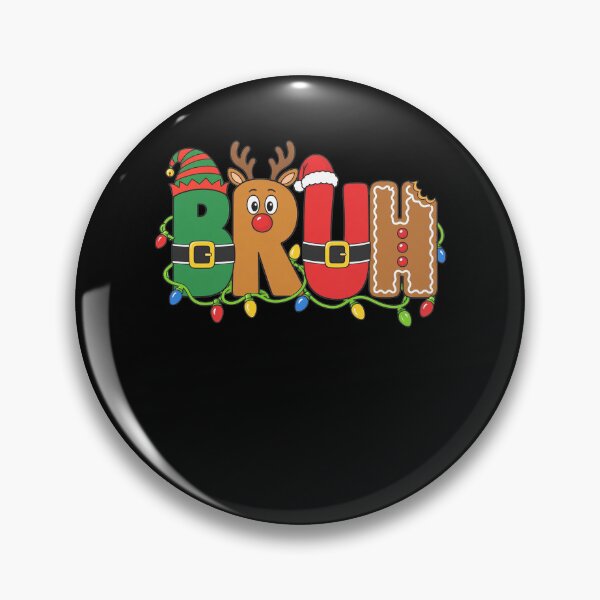 Item preview, Bruh Christmas Santa Squad Reindeer Elf Gingerbread Boys  designed and sold by clothesy7.