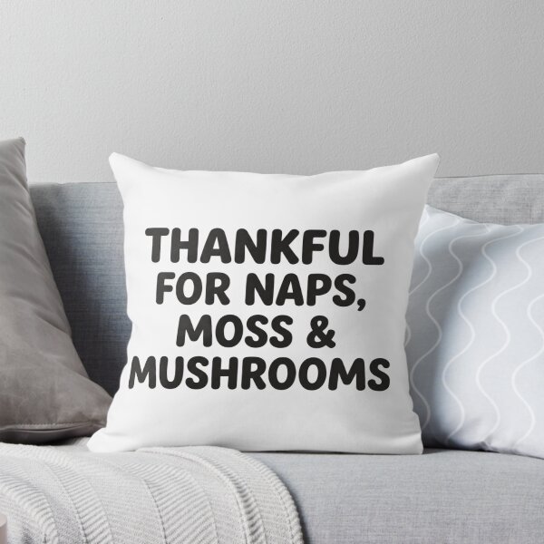 Item preview, Thankful For Naps Moss And Mushrooms Cute Cottagecore Mycology Nature Quote designed and sold by raedattia.