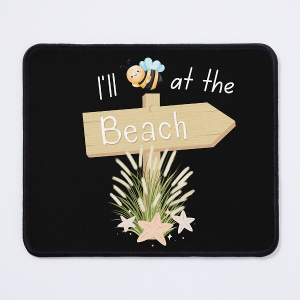 Item preview, I'll Bee at the Beach | White Ink Edition designed and sold by SunandShade.