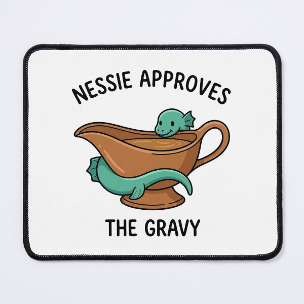 Item preview, Nessie Approves The Gravy Funny Loch Ness Monster Thanksgiving Food Humor designed and sold by raedattia.