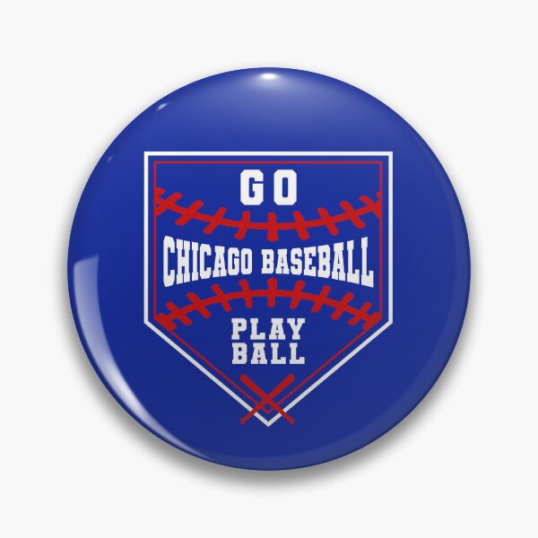 Item preview, Chicago Baseball - Go Chicago Baseball Play Ball designed and sold by MASMUS27.