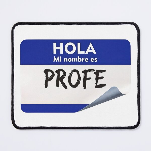 Item preview, Spanish Teacher Profe Hispanic Mi Nombre My Name is Latino Spanish Quotes designed and sold by hispanicworld.