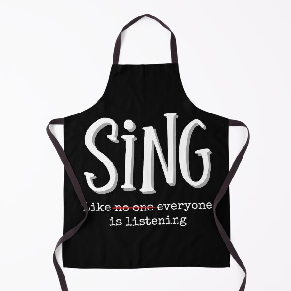 Item preview, Sing Like Everyone Is Listening - Funny Music Theater Singer Quote designed and sold by SunandShade.
