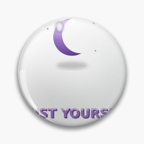 Item preview, Trust Yourself Glossy 3D Crescent Moon designed and sold by kd2010.