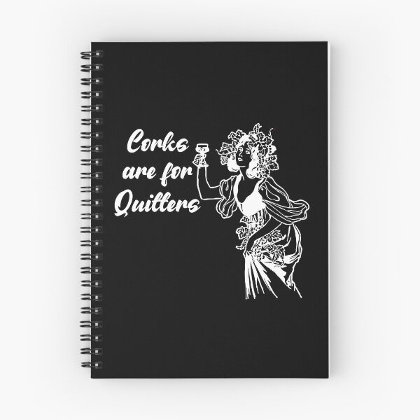 Item preview, Corks Are For Quitters designed and sold by aponwao.