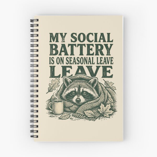 Item preview, My Social Battery Is On Seasonal Leave designed and sold by SignumShop.