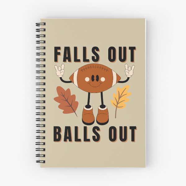 Item preview, FALLS OUT BALLS OUT designed and sold by MiaBellaGirl.