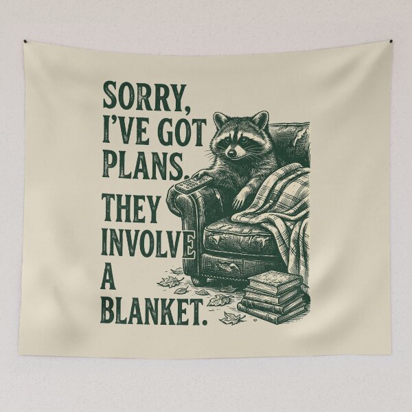 Item preview, Sorry I've Got Plans They Involve A Blanket designed and sold by SignumShop.