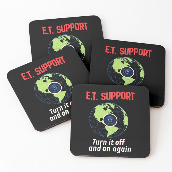 Item preview, E.T. Support - I.T. Tech Support Joke on a Global Level - Turn It Off and On Again designed and sold by SunandShade.