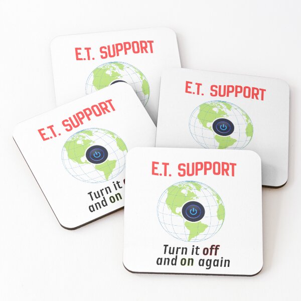 Item preview, E.T. Support - I.T. Tech Support Joke on a Global Level - Turn It Off and On Again designed and sold by SunandShade.