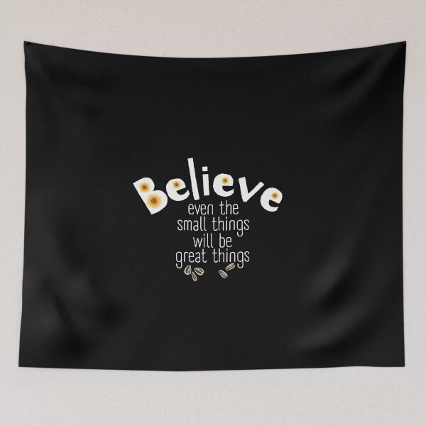 Item preview, Believe in Small Things Yellow Sunflower Positive Quote designed and sold by SunandShade.