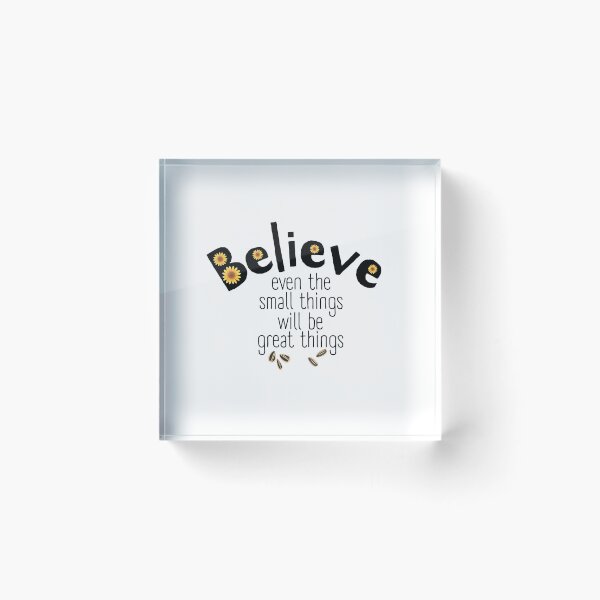 Item preview, Believe in Small Things Yellow Sunflower Positive Quote designed and sold by SunandShade.
