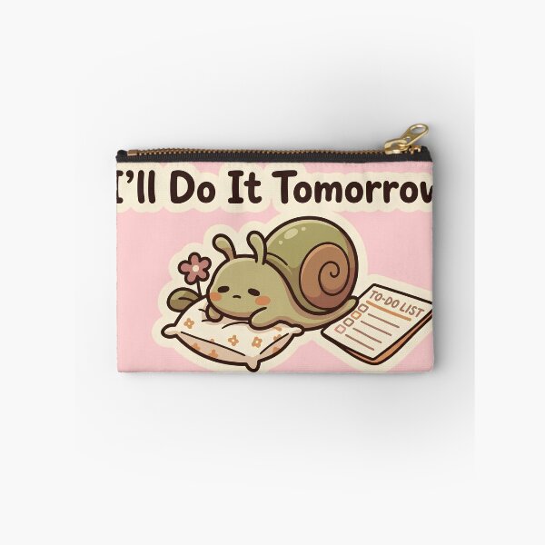 Item preview, I'll do it tomorrow Lazy cute Snail kawaii animal art designed and sold by kuwagatamushi.