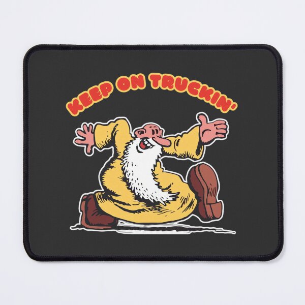 Item preview, Keep On Truckin PERFECT GIFT FOR YOU AND FRIENDS designed and sold by Matrix1992.