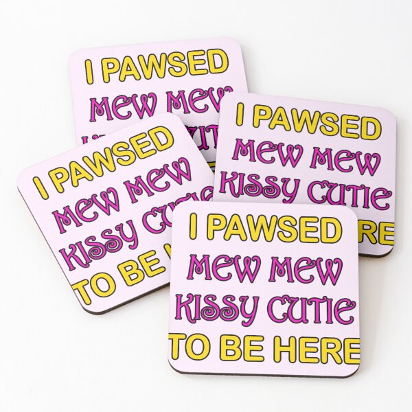 Item preview, Hice una pausa Mew Mew Kissy Cutie designed and sold by AmygdalumShop.