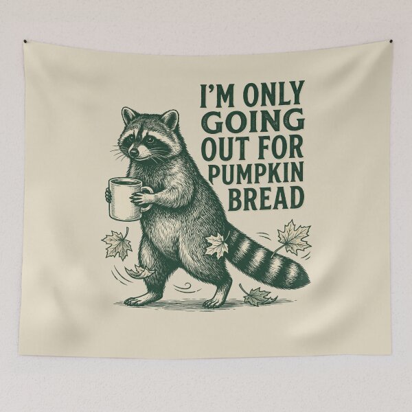 Item preview, I'm Only Going Out For Pumpkin Bread designed and sold by SignumShop.