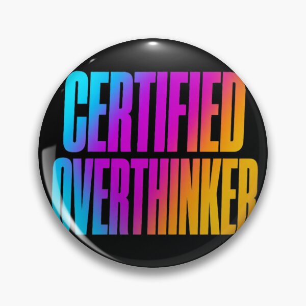Item preview, Certified Overthinker – Colorful Bold Typography T-Shirt designed and sold by HarriPaloma.