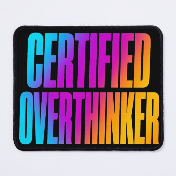 Item preview, Certified Overthinker – Colorful Bold Typography T-Shirt designed and sold by HarriPaloma.