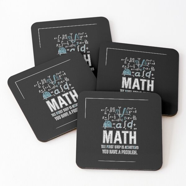 Item preview, Math The First Step Is Admitting You Have A Problem! Mathematics Lover Teacher Student  designed and sold by PopStars1993.